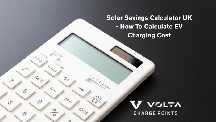 Solar Savings Calculator UK - How To Calculate EV Charging Cost